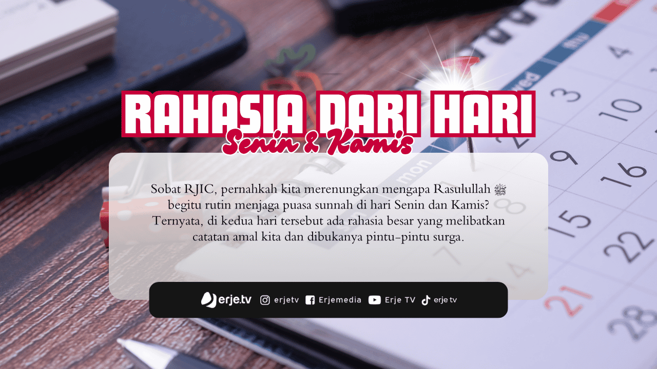 Rahasia Dari Hari Senin & Kamis